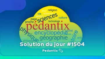 Indices et solution Pédantix 1504 : le mot à trouver aujourd'hui 25 juin 2026