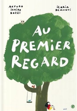 Au premier regard – Ed. Grasset jeunesse